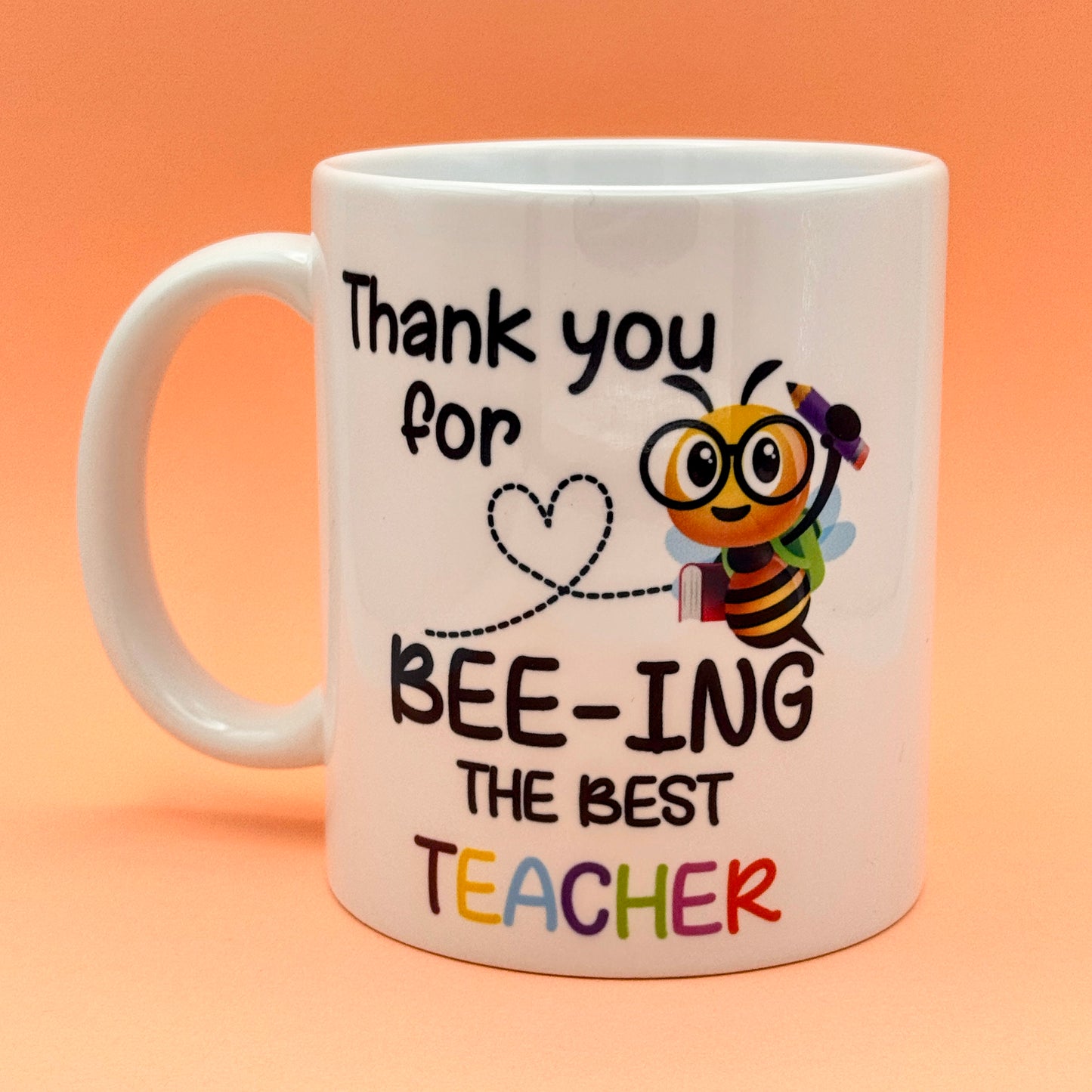THANK YOU FOR BEE-ING THE BEST TEACHER