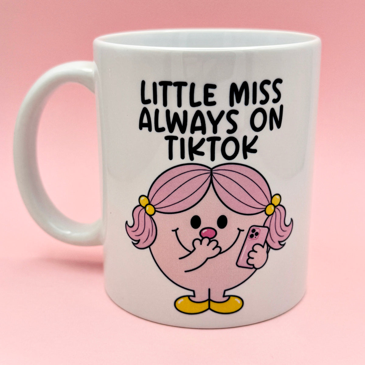 LITTLE MISS ALWAYS ON TIKTOK