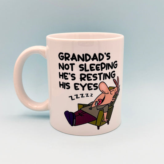 GRANDAD'S NOT SLEEPING