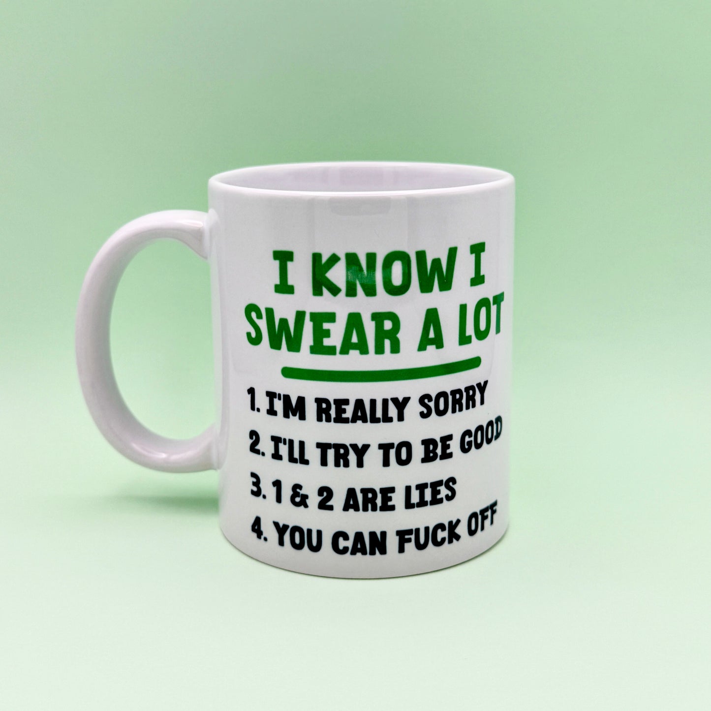 I KNOW I SWEAR A LOT