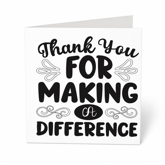 THANK YOU FOR MAKING A DIFFERENCE