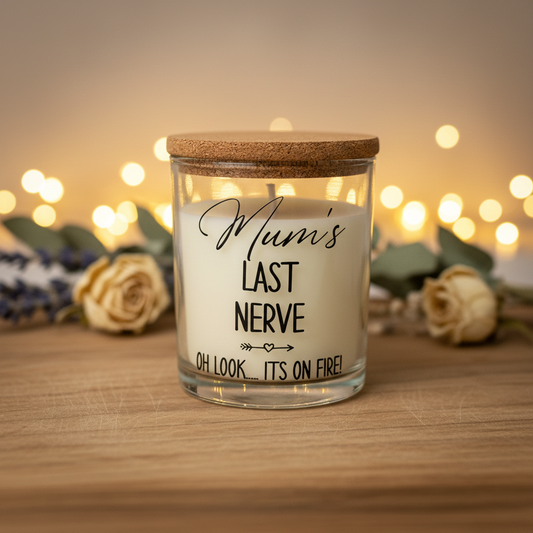 Mum's Last Nerve Candle with Background